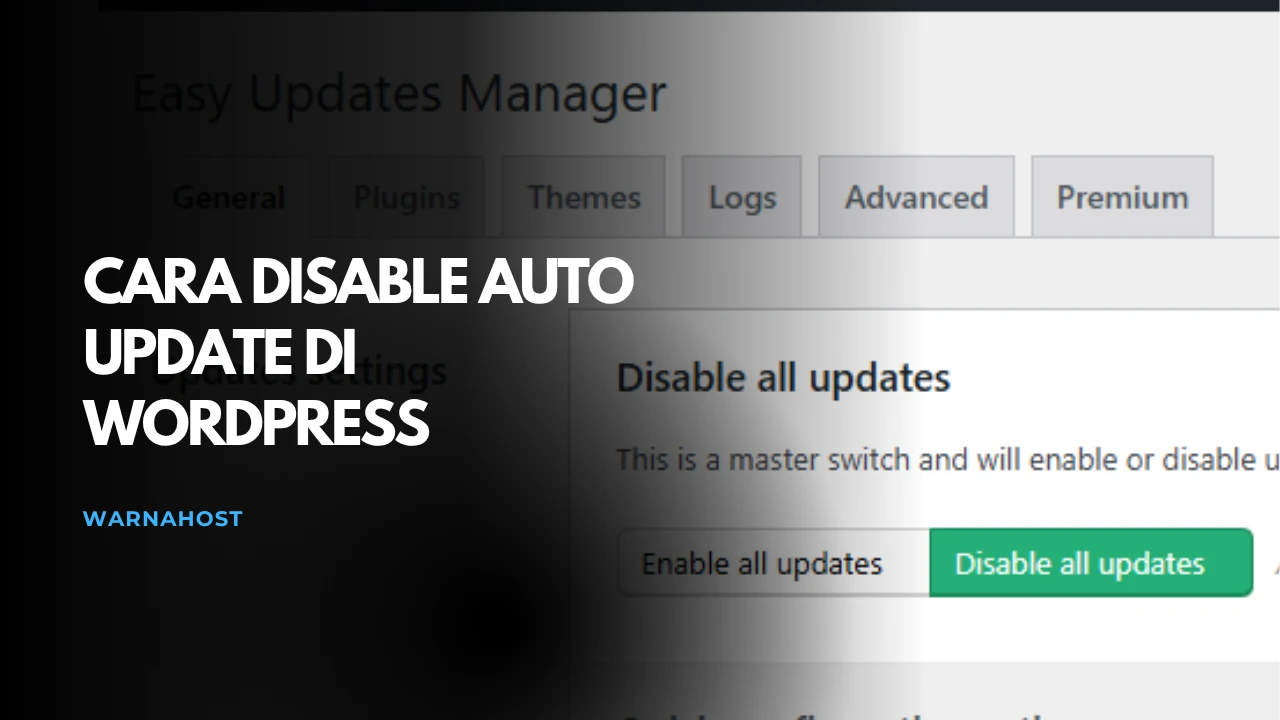 Cara Disable Auto Update di WordPress